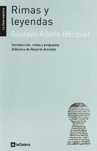 Rimas y leyendas - Bécquer, Gustavo Adolfo