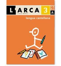 Stock image for L'Arca Lengua castellana 3 informaci for sale by Iridium_Books