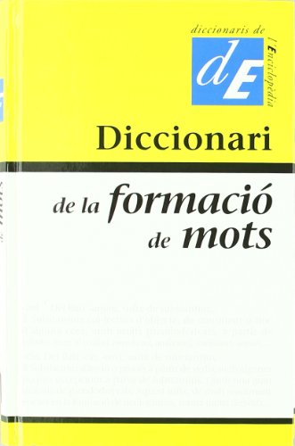 Imagen de archivo de Diccionari de la formaci de mots a la venta por Iridium_Books