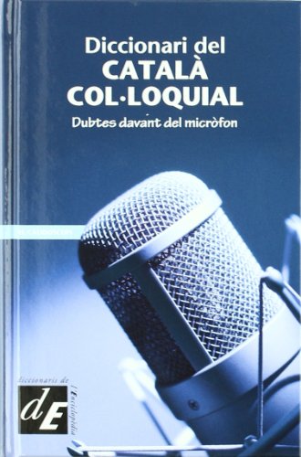 Beispielbild fr Diccionari del catal col loquial: Dubtes davant del micrfon zum Verkauf von medimops