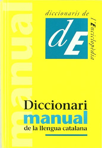 Beispielbild fr Diccionari manual de la llengua catalana: NOVA EDICI (Diccionaris de la llengua, Band 4) zum Verkauf von medimops