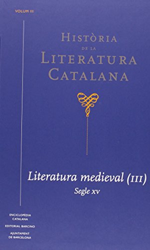 Imagen de archivo de HISTORIA DE LA LITERATURA CATALANA (VOL. 3) a la venta por Antrtica