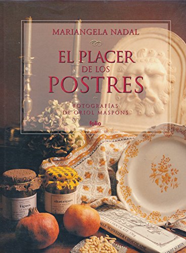 Beispielbild fr El Placer de los Postres zum Verkauf von Hamelyn