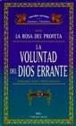 9788441307346: La Voluntad Del Dios Errante