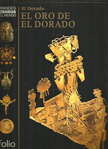 9788441310858: DORADO - EL. EL ORO DE EL DORADO