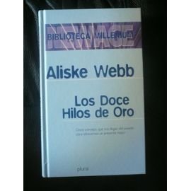 Beispielbild fr Los doce hilos de oro zum Verkauf von Librera 7 Colores