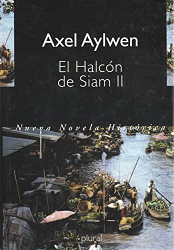 Imagen de archivo de El Halcn De Siam Aylwen, Axel a la venta por VANLIBER