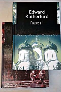 Rusos (Obra Completa) (Tomo I & II) (9788441314832) by Edward Rutherfurd