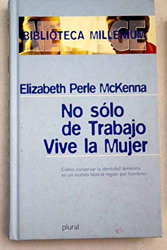 9788441316027: No solo de trabajo vive la mujer -plural [ Livre import dEspagne ]