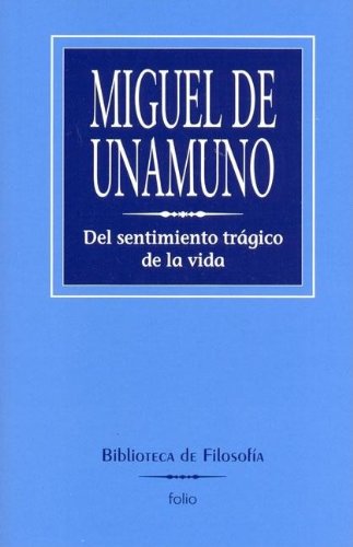 del Sentimiento Tragico de La Vida (Spanish Edition) (9788441318489) by [???]