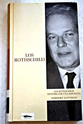 9788441319424: Los Rothschild. Historia De Una Dinasta