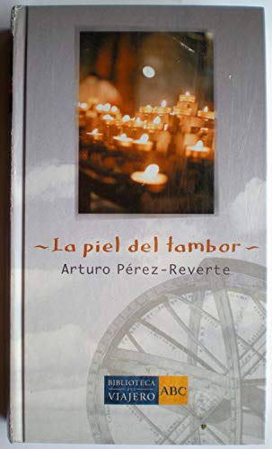 Stock image for La Piel Del Tambor Pérez-Reverte, Arturo for sale by VANLIBER