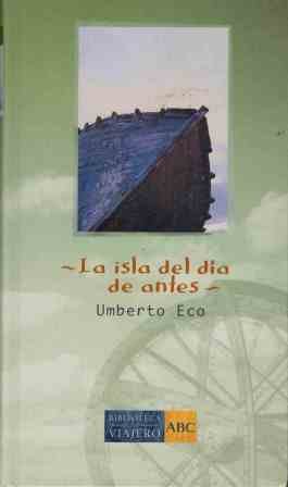 Imagen de archivo de La Isla Del Da De Antes Eco, Umberto a la venta por VANLIBER