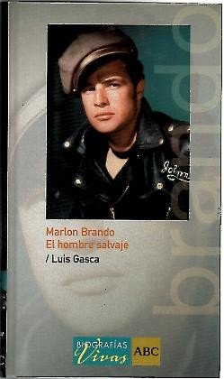 Stock image for Marlon Brando (El hombre salvaje). for sale by Iridium_Books