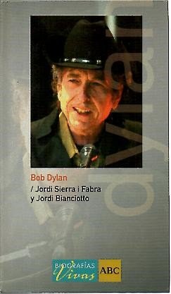 Stock image for BOB DYLAN. for sale by Ammareal