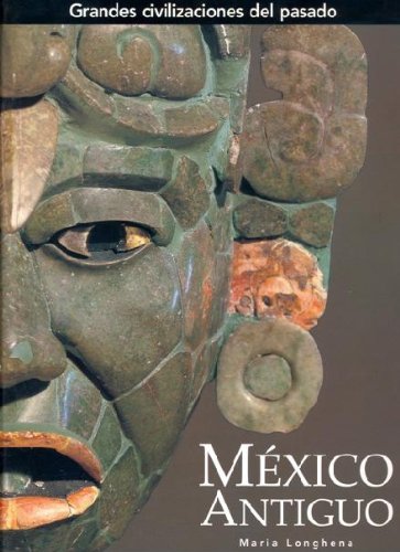 9788441321168: Mxico Antiguo (Grandes civilizaciones del pasado)