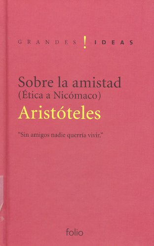 Imagen de archivo de SOBRE LA AMISTAD Ética a Nicómaco a la venta por Librovicios