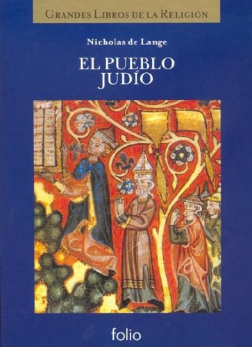 Stock image for El pueblo judo: Odisea a trav s de los siglos (La Biblia y los grandes libros de la religi n) (Spanish Edition) for sale by Books From California