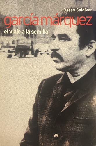 Imagen de archivo de Garcia Marquez El Viaje a La Semilla a la venta por Burke's Books