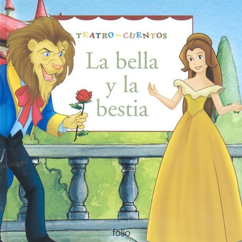 Beispielbild fr La bella y la bestia zum Verkauf von medimops