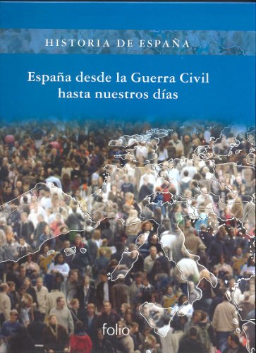 Imagen de archivo de Historia de Espaa. Espaa desde la Guerra Civil hasta nuestros das a la venta por LibroUsado | TikBooks