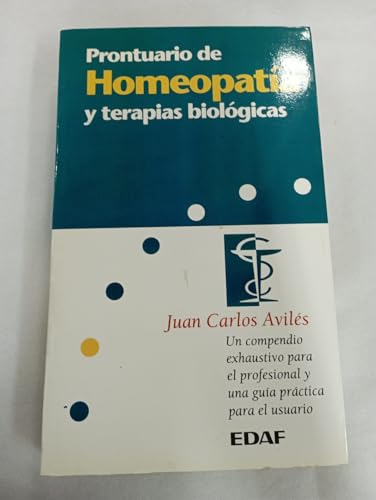 9788441400238: Prontuario de homeopatia y terapias biologicas (Estudios Y Documentos)