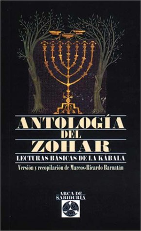 AntologÃ­a del zohar (9788441400269) by Barnatan, Marcos-Ricardo; Editoriales