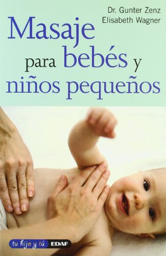 Imagen de archivo de Masaje Para Bebes y Ninos Pequenos a la venta por Iridium_Books