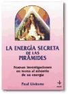 Stock image for LA Energia Secreta De Las Piramides: Nuevas Investigaciones En Torno A for sale by Hawking Books