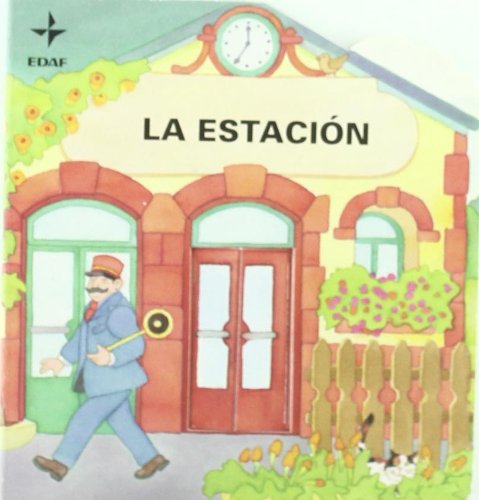 9788441402492: Estacion, La (El libro casita)