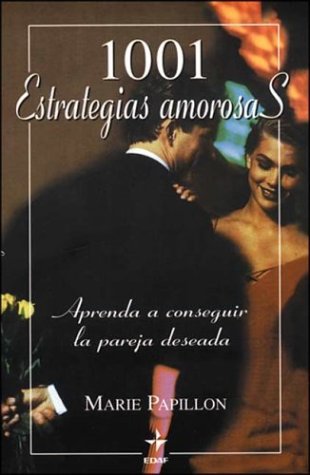 9788441402713: 1001 Estrategias Amorosas (Spanish Edition)