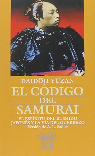 Codigo Del Samuray, El (Arca de Sabiduría) - Daidoji Yuzan