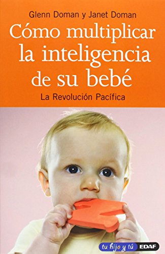 9788441403024: Como Multiplicar La Inteligen.De Su Bebe (Tu hijo y t)