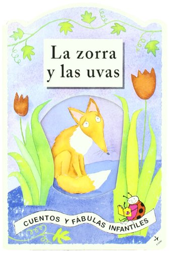 9788441403604: Zorra Y Las Uvas, La (Cuentos y Fbulas Infantiles)