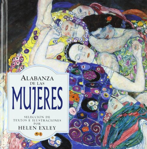 Alabanza de Las Mujeres (9788441404380) by Exley, Helen
