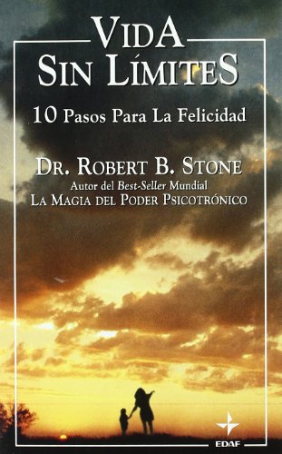 Inspiración Florecer provocar Vida Sin Limites (Spanish Edition) - Stone, R.: 9788441405189 - AbeBooks