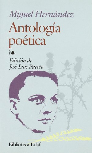 Beispielbild fr Antologia Poetica de Miguel Hernandez zum Verkauf von Hamelyn