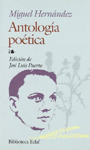 Imagen de archivo de Antologia Poetica de Miguel Hernandez a la venta por Hamelyn