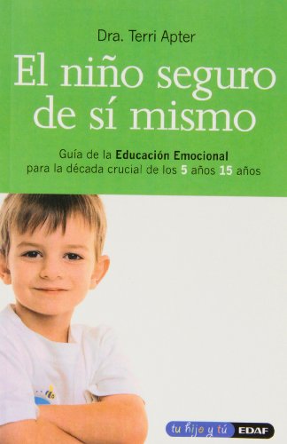 Stock image for El nio seguro de s mismo (Tu hijo y t) for sale by medimops