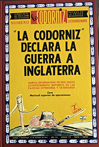 Stock image for La Codorniz Declara La Guerra A Inglaterra (Primera edicin) for sale by Libros Angulo