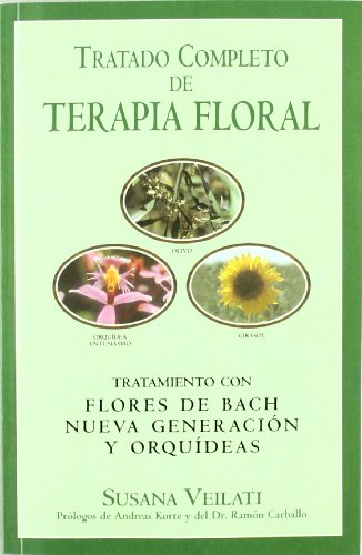 Beispielbild fr Tratado completo de terapia floral (SVeilati, Susana zum Verkauf von Iridium_Books