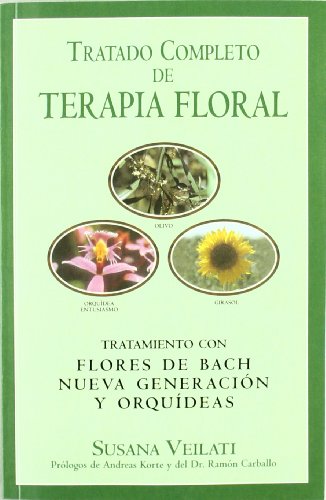 Imagen de archivo de Tratado completo de terapia floral (SVeilati, Susana a la venta por Iridium_Books