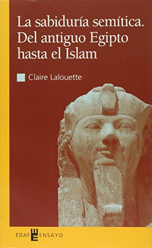 9788441406759: La sabidura semtica. Del antiguo Egipto hasta el Islam (Spanish Edition)