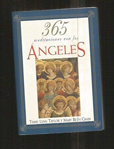 Imagen de archivo de 365 Meditaciones Con Los Angeles (Spanish Edition) a la venta por ThriftBooks-Dallas