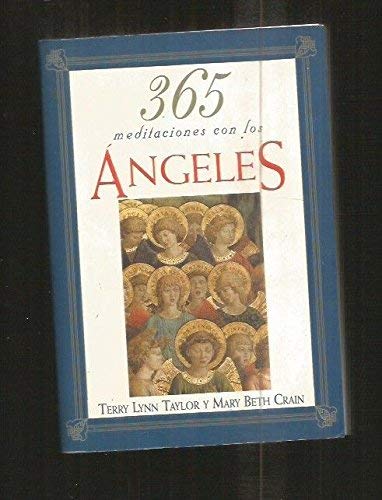 Stock image for 365 Meditaciones Con Los Angeles (Spanish Edition) for sale by ThriftBooks-Dallas