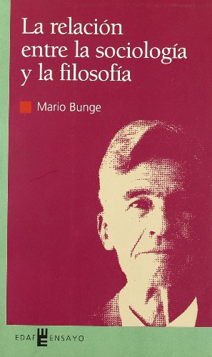 9788441407671: La relacin entre la sociologa y la filosofa (Spanish Edition)