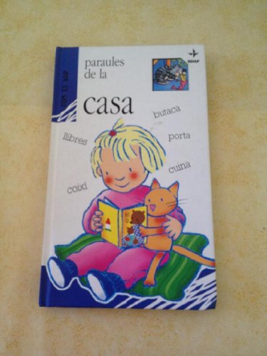 Paraules De La Casa (Spanish Edition) (9788441407725) by Bussolati, Emanuela