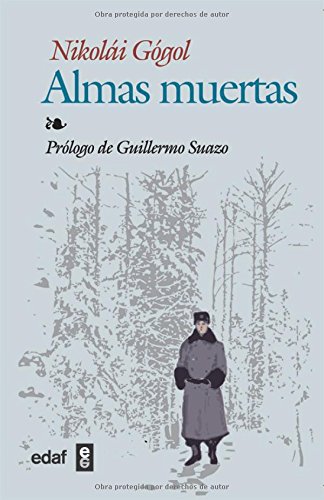 Imagen de archivo de Almas Muertas / Dead Souls (Biblioteca Edaf) (Spanish Edition) a la venta por The Oregon Room - Well described books!