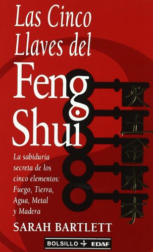 Beispielbild fr Las Cinco Llaves Del Feng-shui (Spanish Edition) zum Verkauf von Better World Books