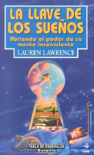 Imagen de archivo de LA Llave De Los Suenos (Spanish Edition) a la venta por ThriftBooks-Dallas